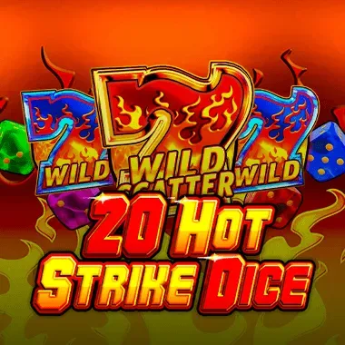 20 Hot Strike Dice